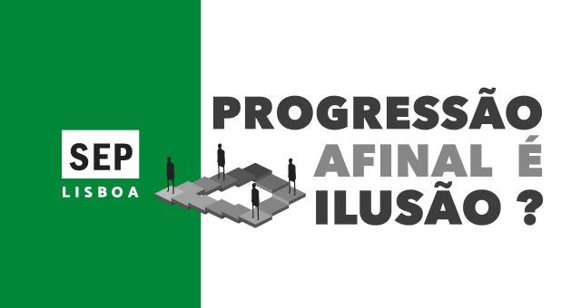 SEP PROGRESSAO E ILUSAO cover evento reg lisboa 640x340